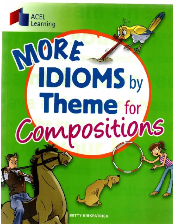 More Idioms By Theme, English