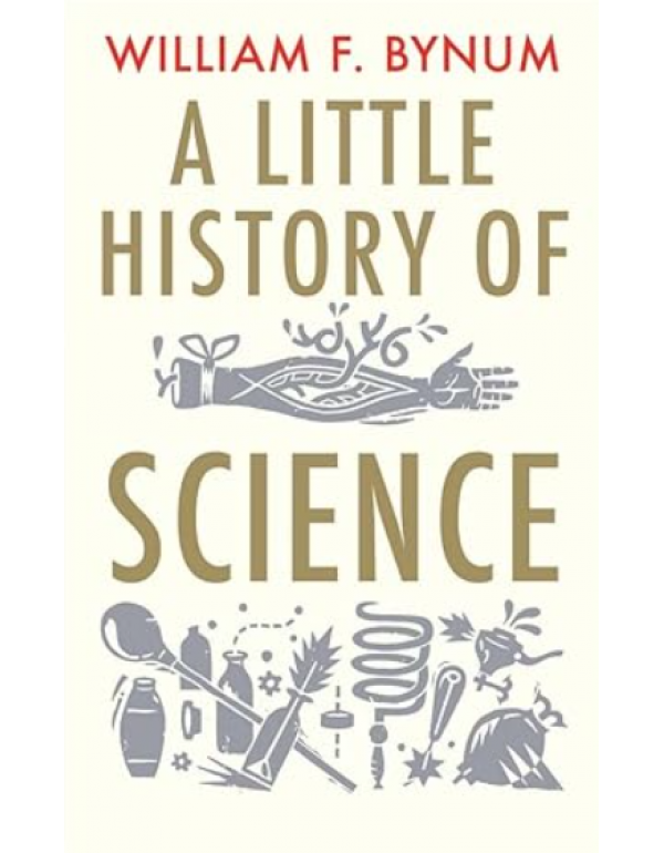 A Little History of Science
