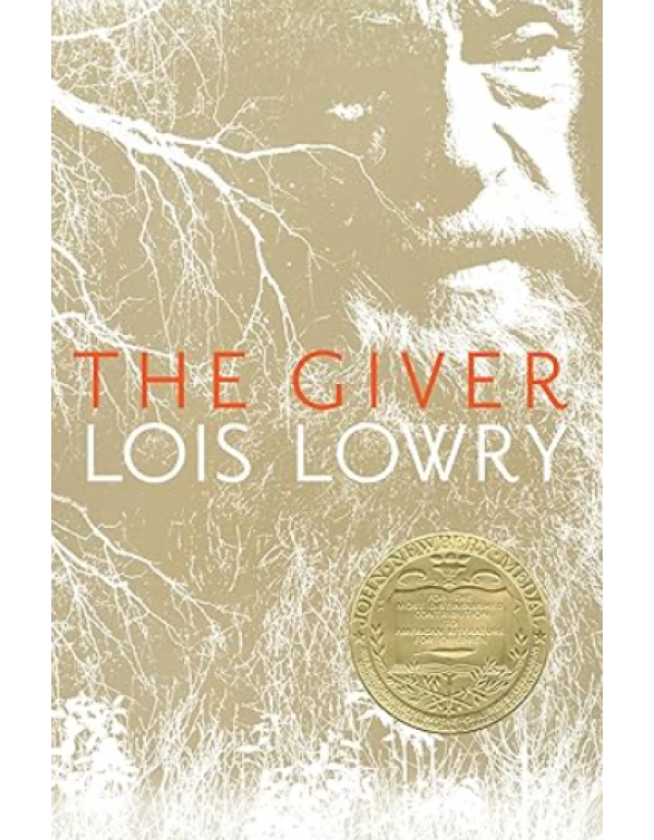 The Giver (Giver Quartet): A Newbery Award Winner:...