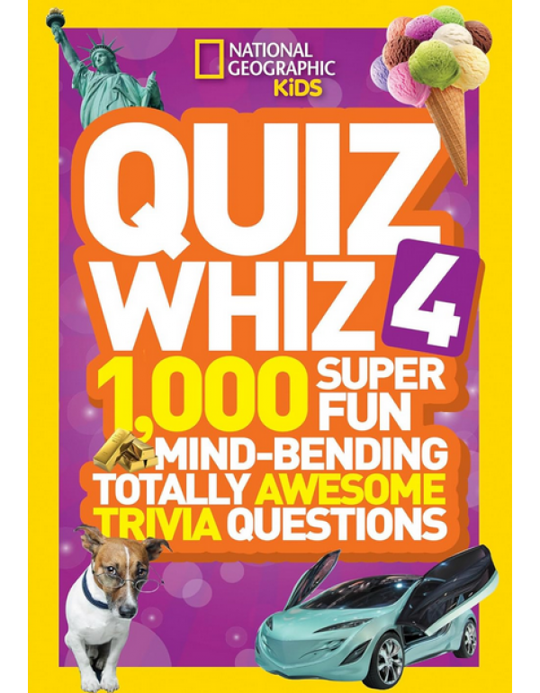 Quiz Whiz 4: 1,000 Super Fun Mind-bending Totally ...