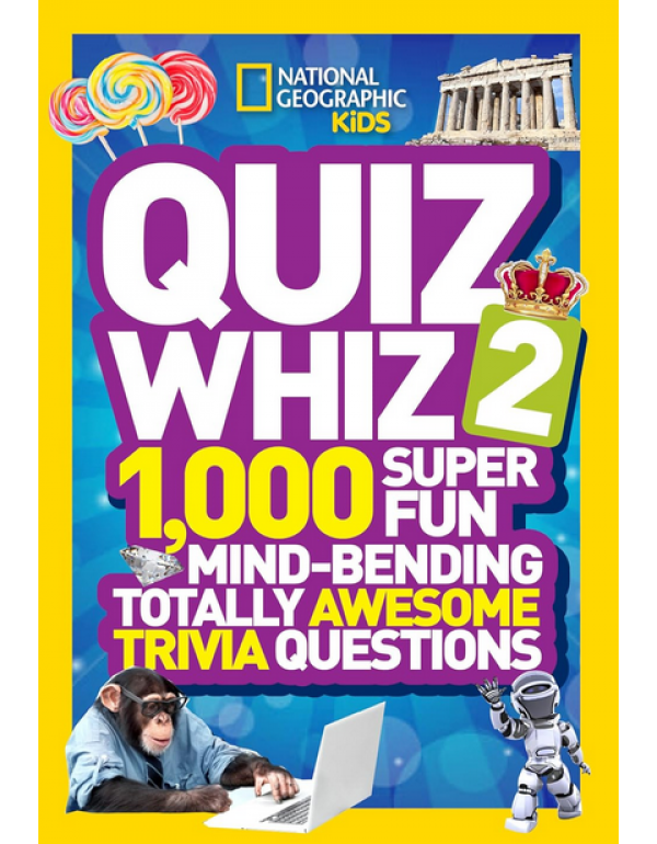 Quiz Whiz 2: 1,000 Super Fun Mind-bending Totally ...