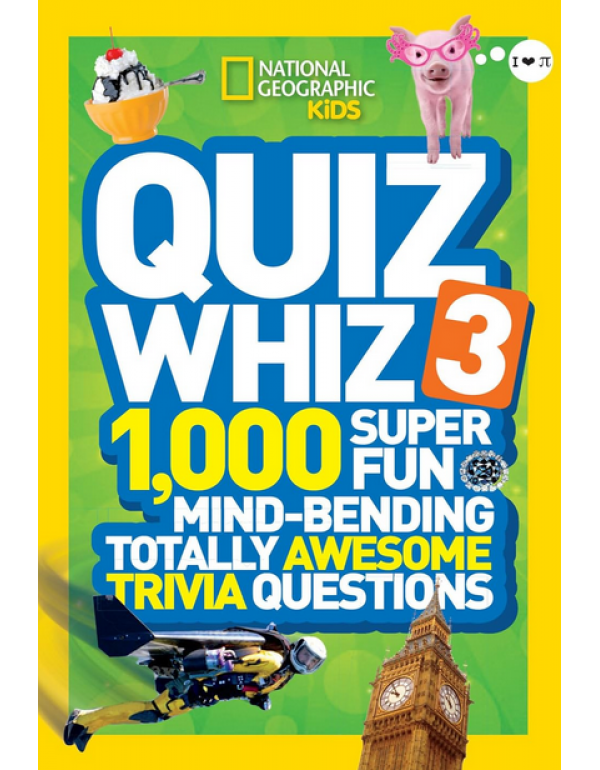 Quiz Whiz 3: 1,000 Super Fun Mind-bending Totally ...